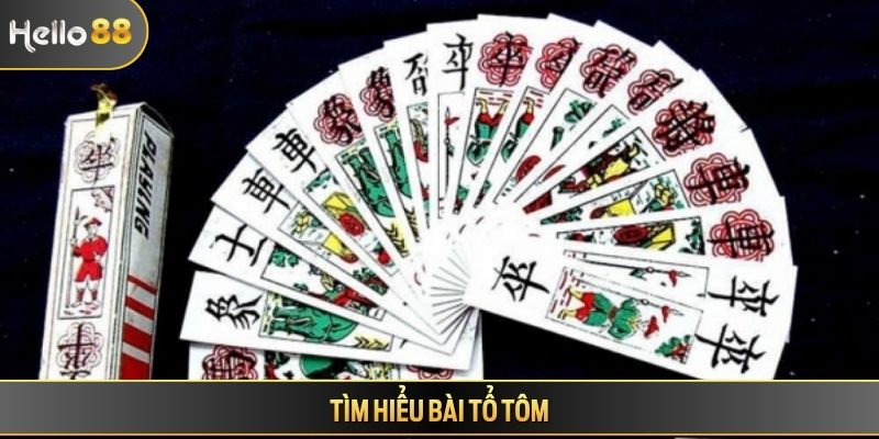 Tìm hiểu bài tổ tôm