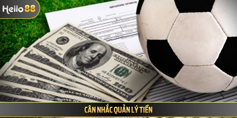 Cân nhắc quản lý tiền