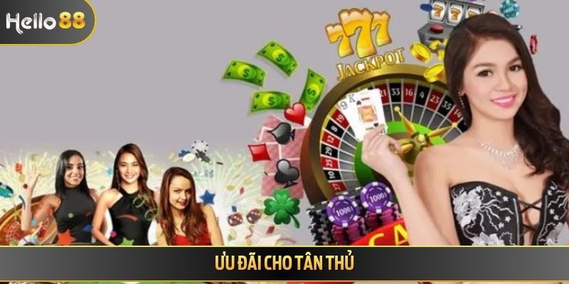 Ưu đãi cho tân thủ