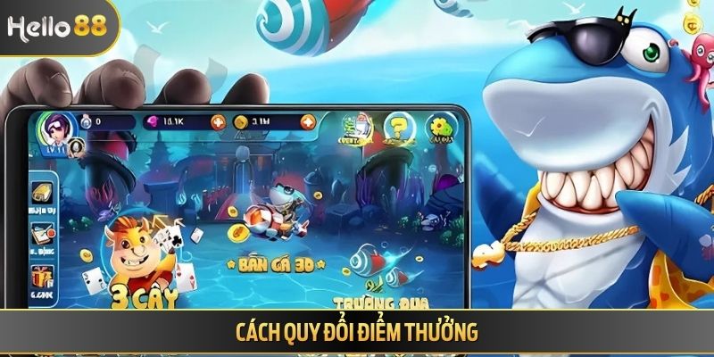 Cách quy đổi điểm thưởng