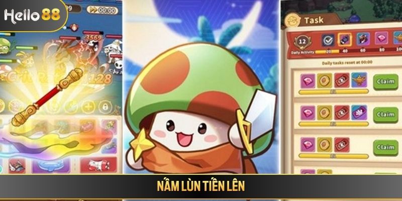 Nấm Lùn Tiến Lên