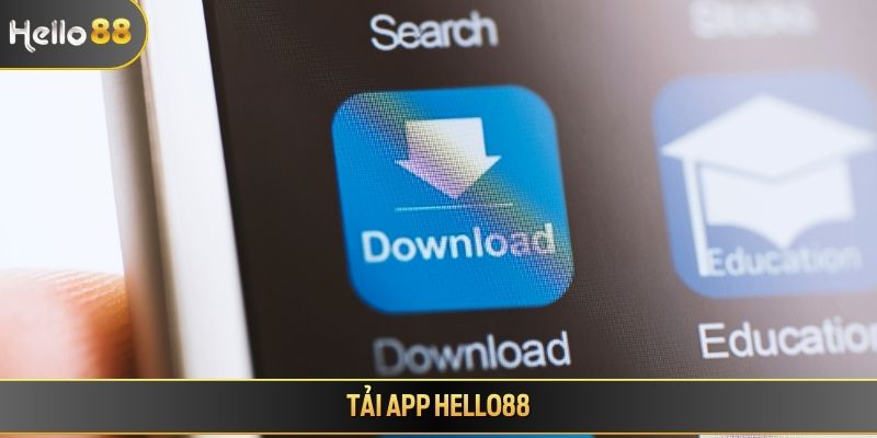 Tải APP Hello88