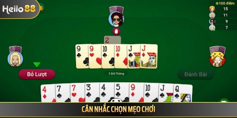 Cân nhắc chọn mẹo chơi